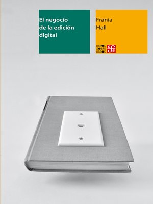cover image of El negocio de la edición digital